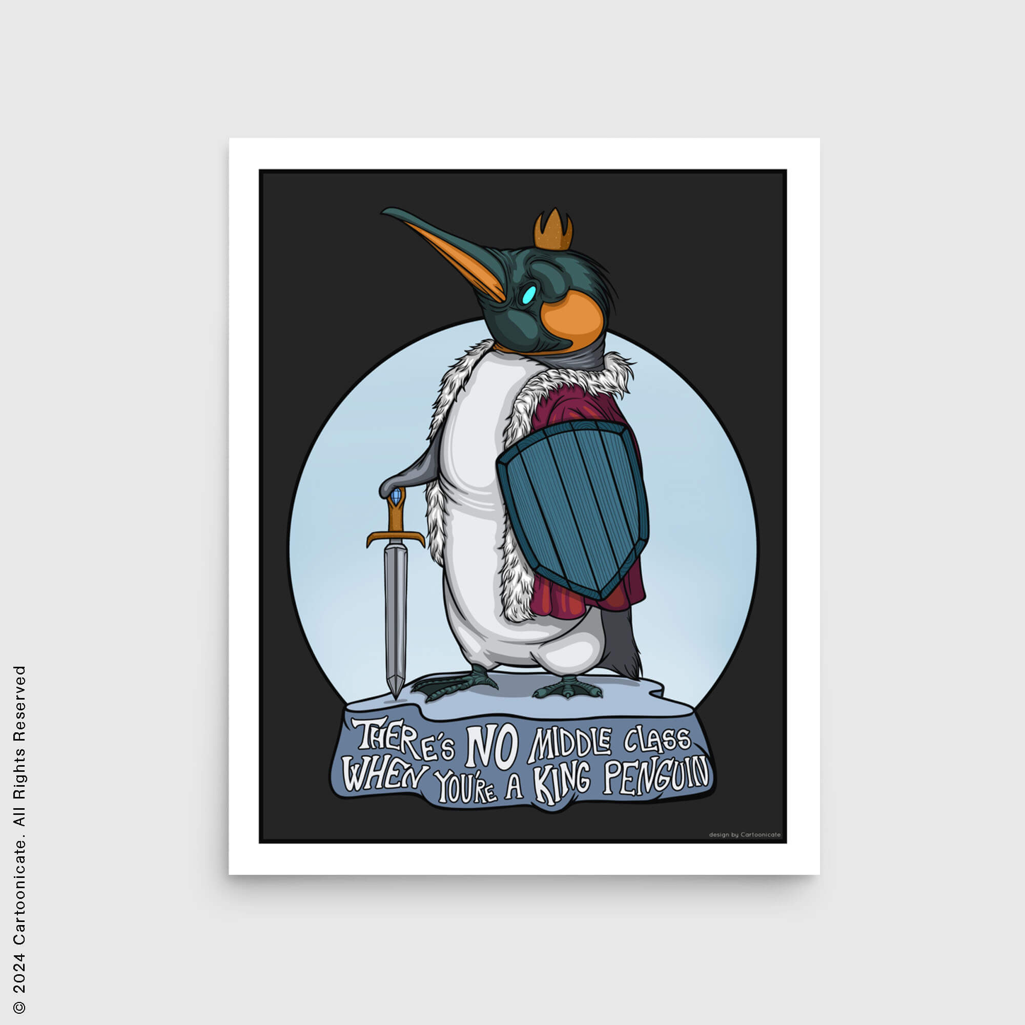 there's no middle class when you are a king penguin humor wall poste