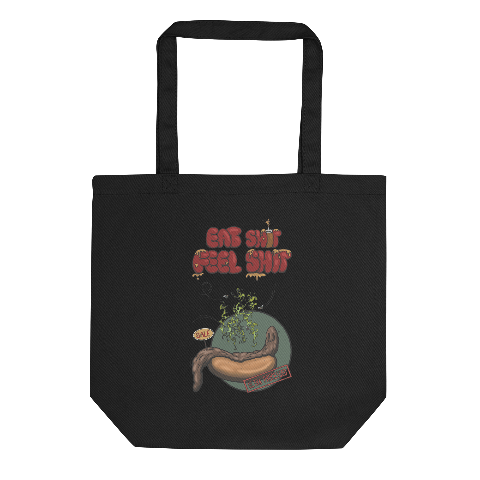 eat shit feel shit tote bag black