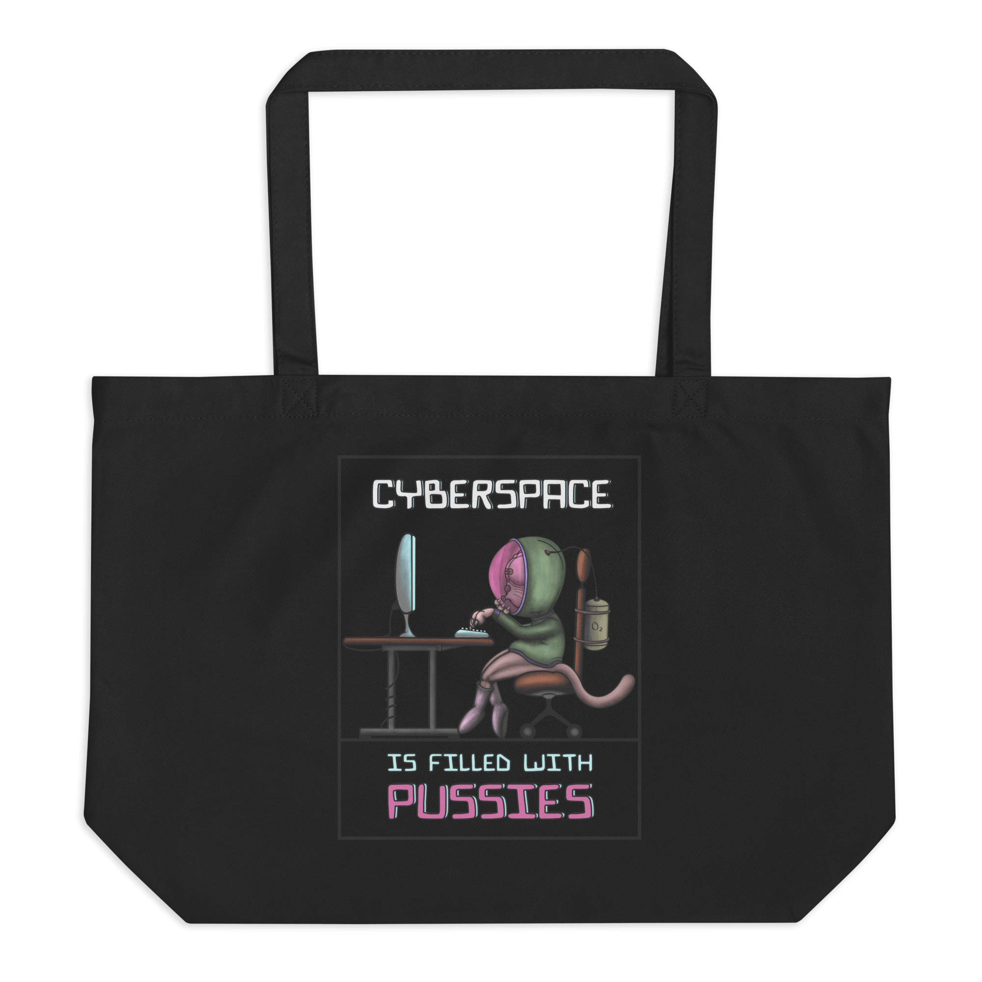 Cyberspace is filled with pussies tote bag black