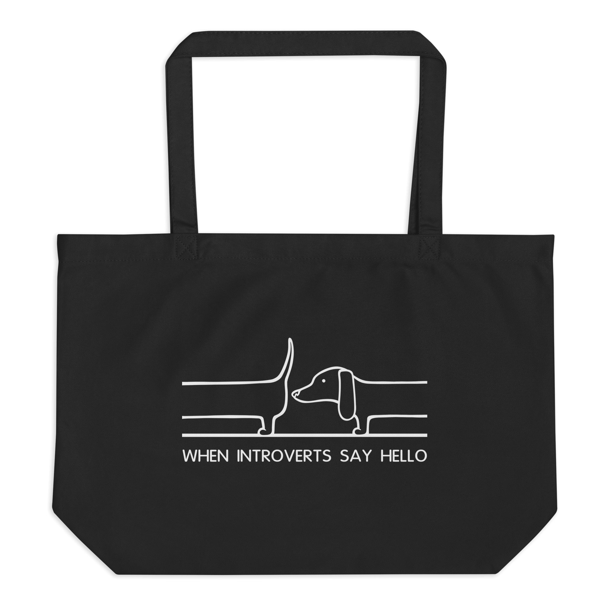 When Introverts Say Hello black tote bag