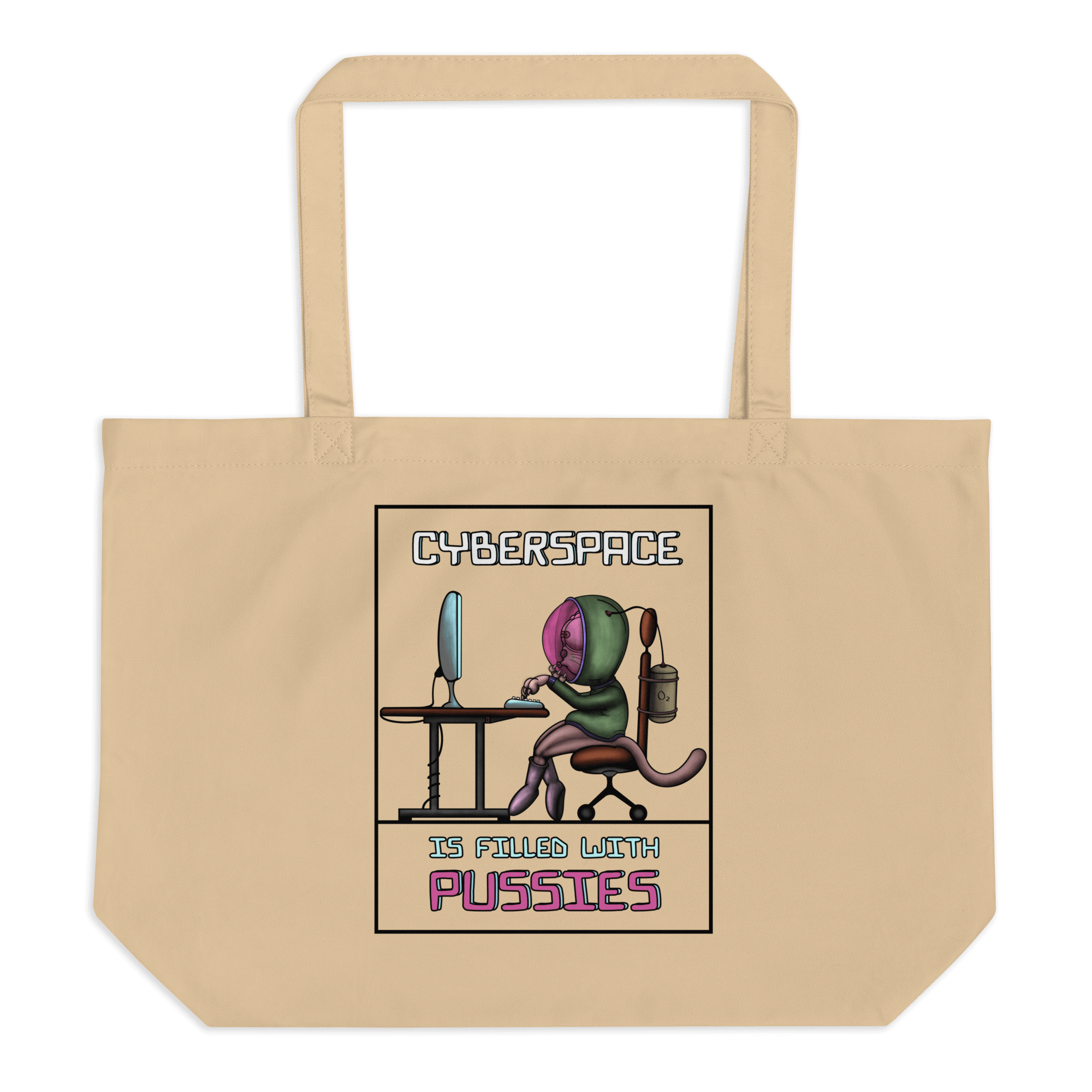 Cyberspace is filled with pussies tote bag natural