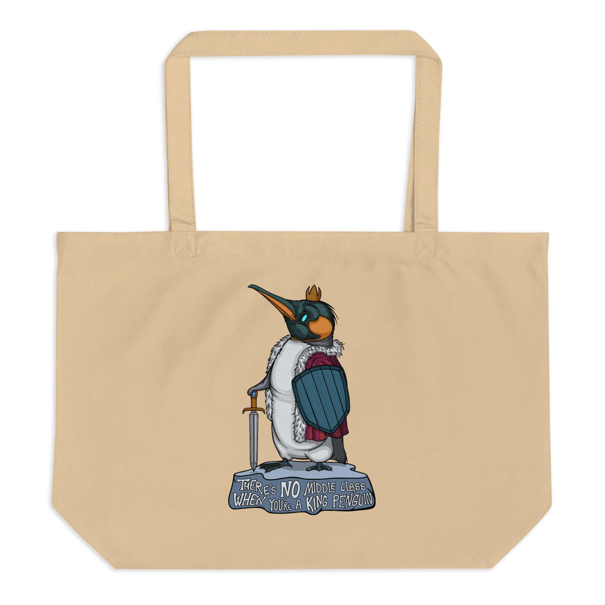 no middle class when you are a king penguin on tote bag natural