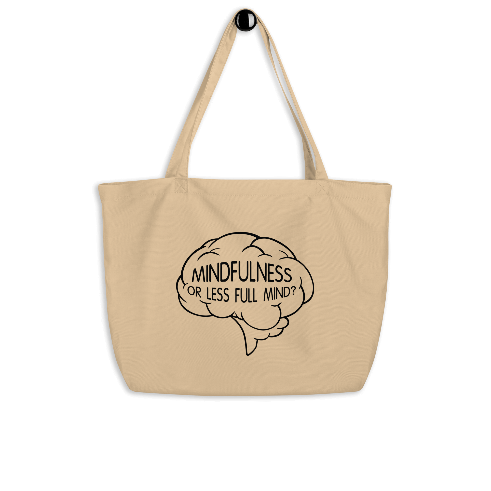 mindfulness or less full mind tote bag natural