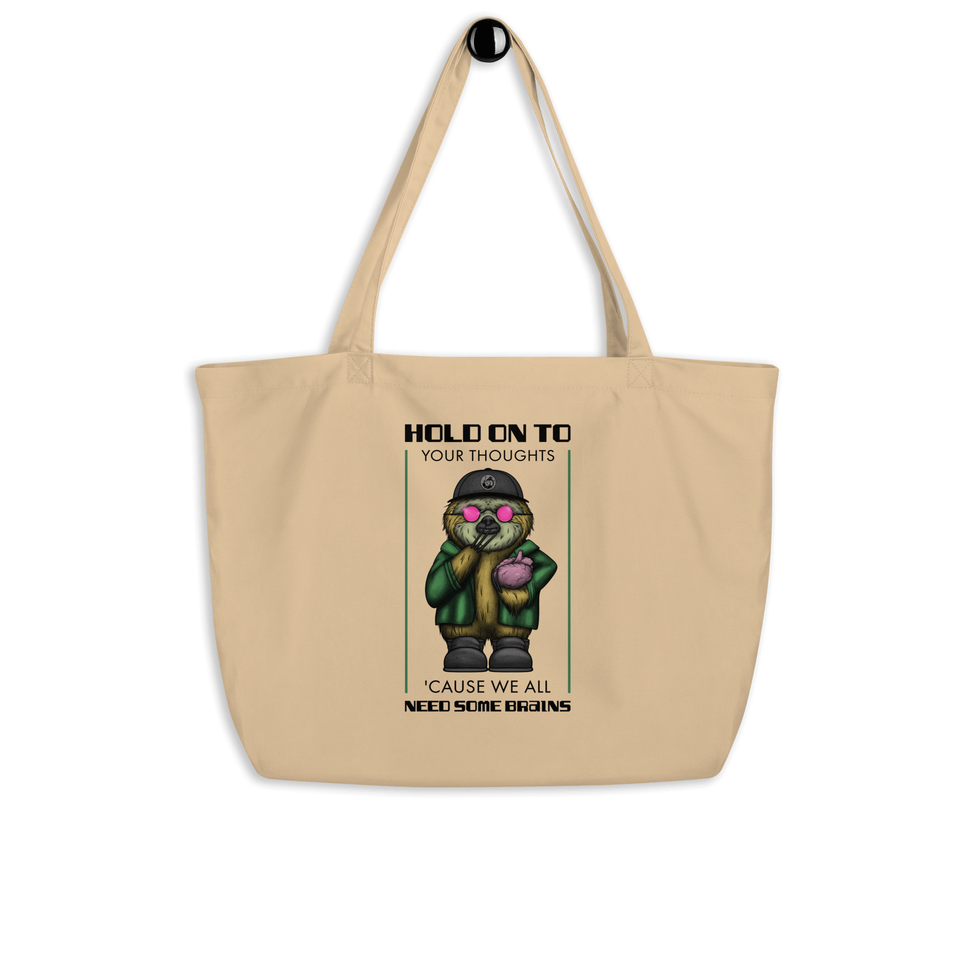 hold on to your thoughts cause we all need some brains tote bag natural