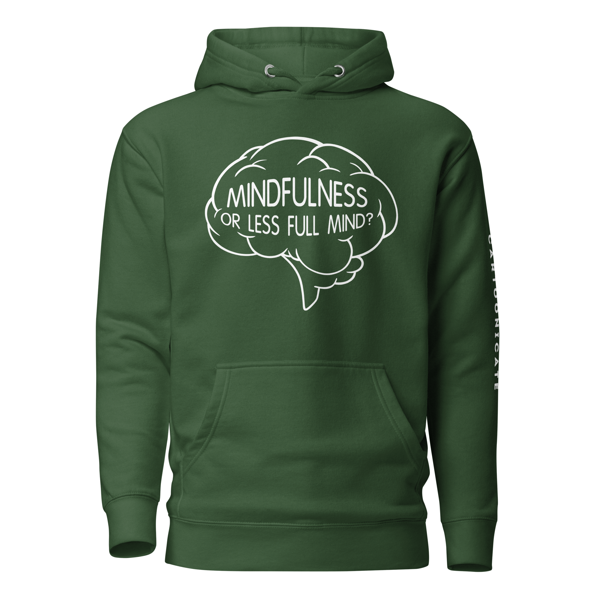 mindfulness humor drawing on green hoodie