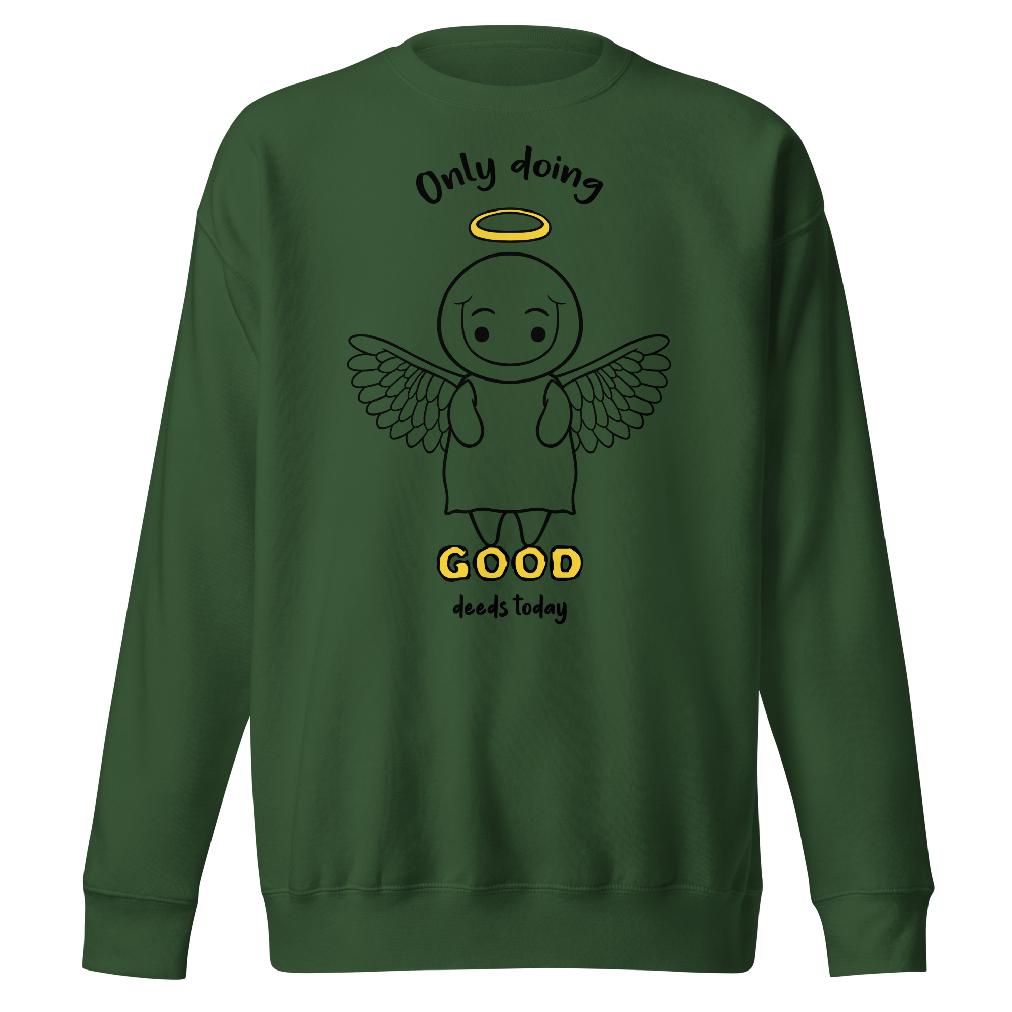 only doing good deeds green sweater