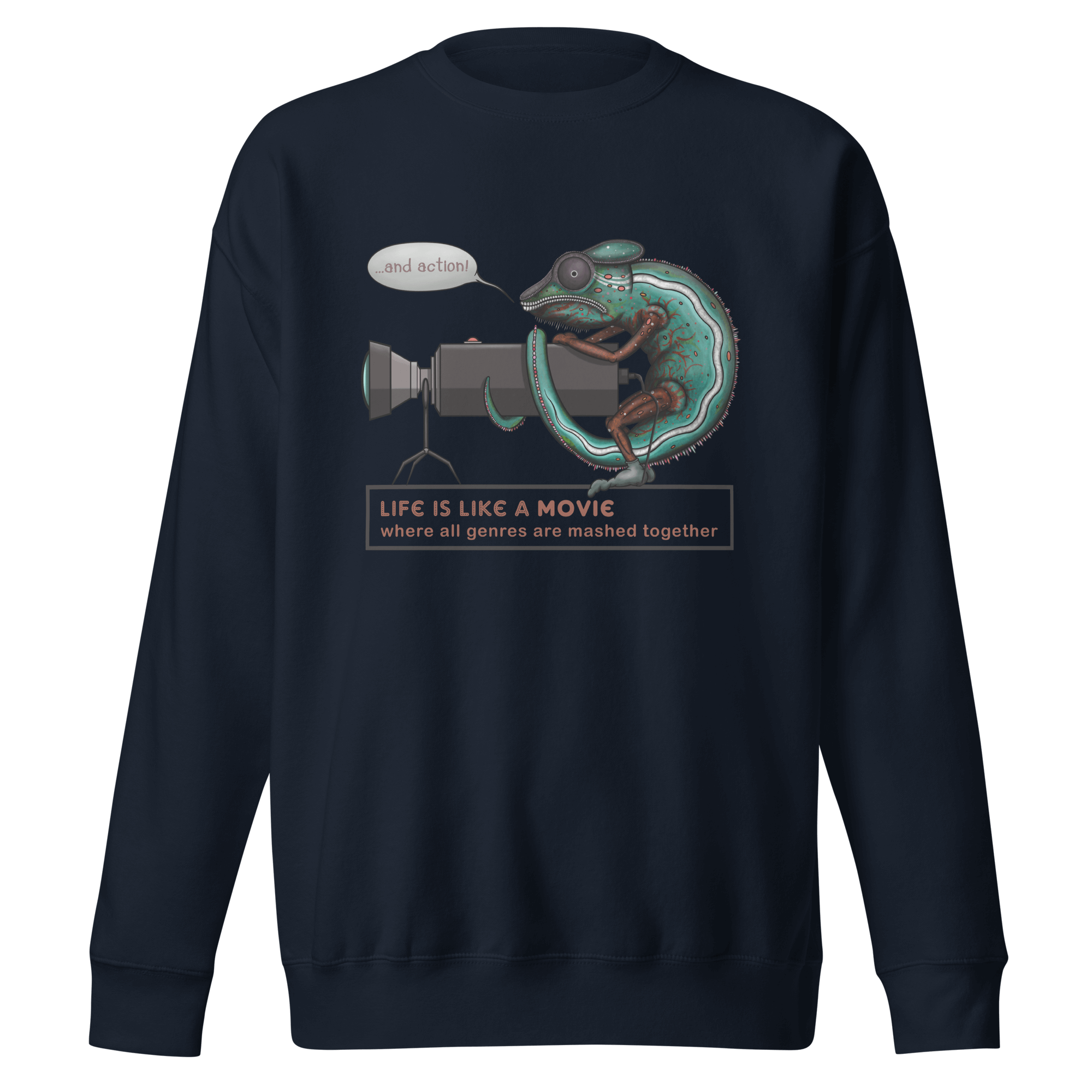 Life is a movie camera navy sweatshirt