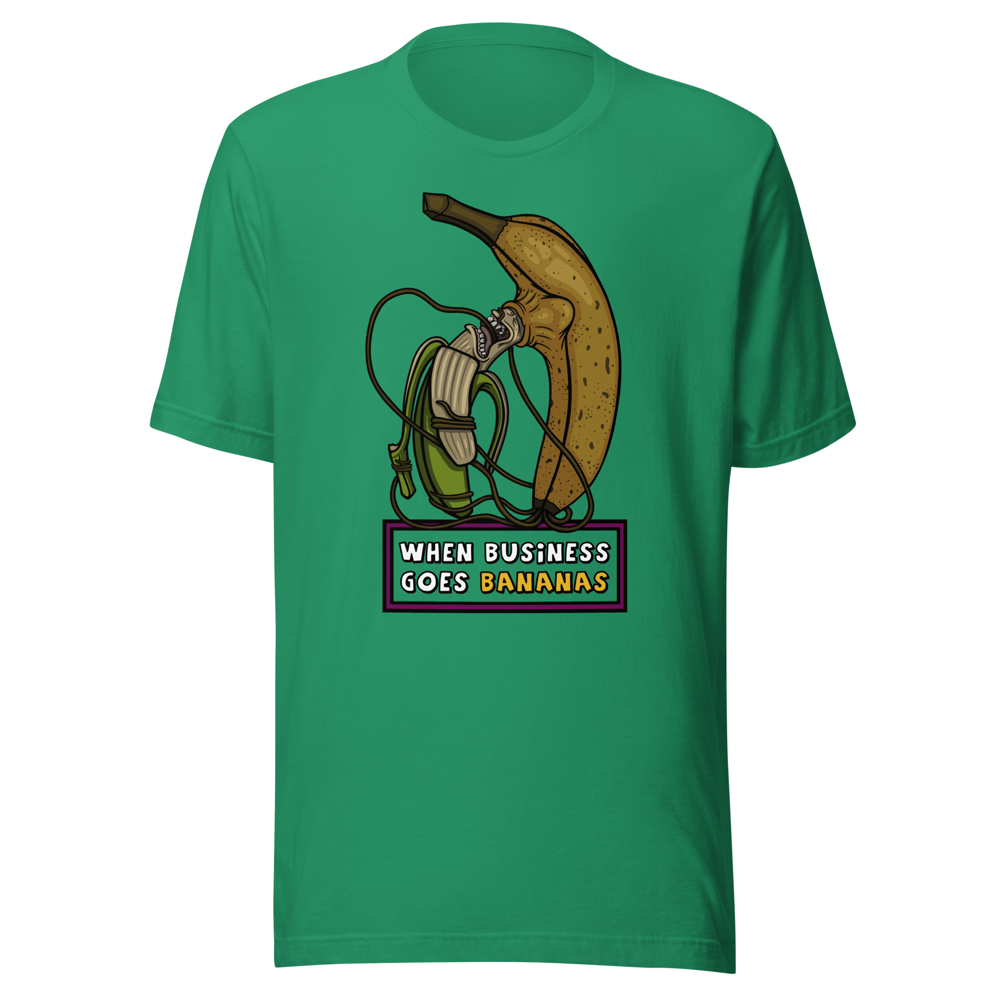  When business goes bananas green tee