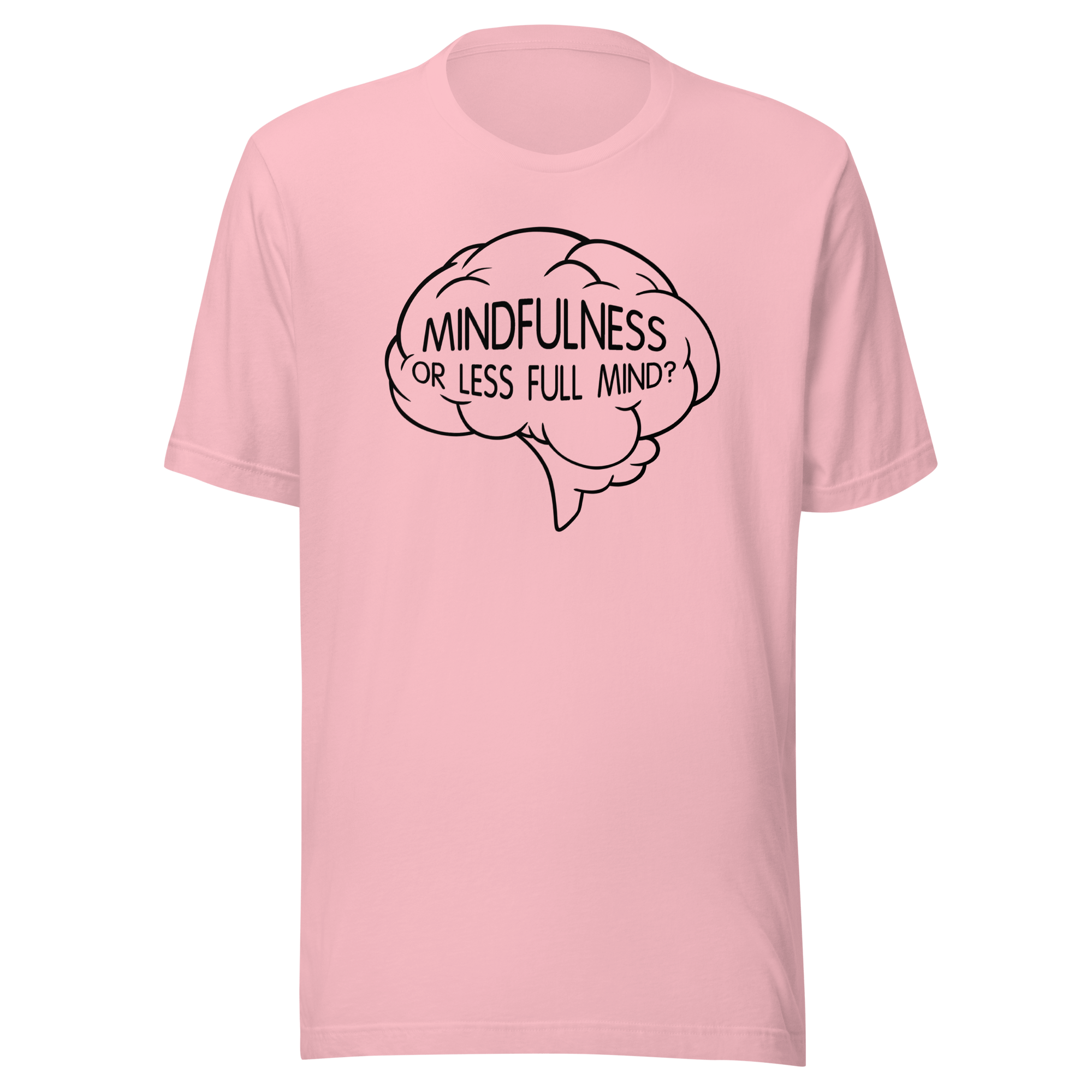 mindfulness humor drawing on pink t-shirt