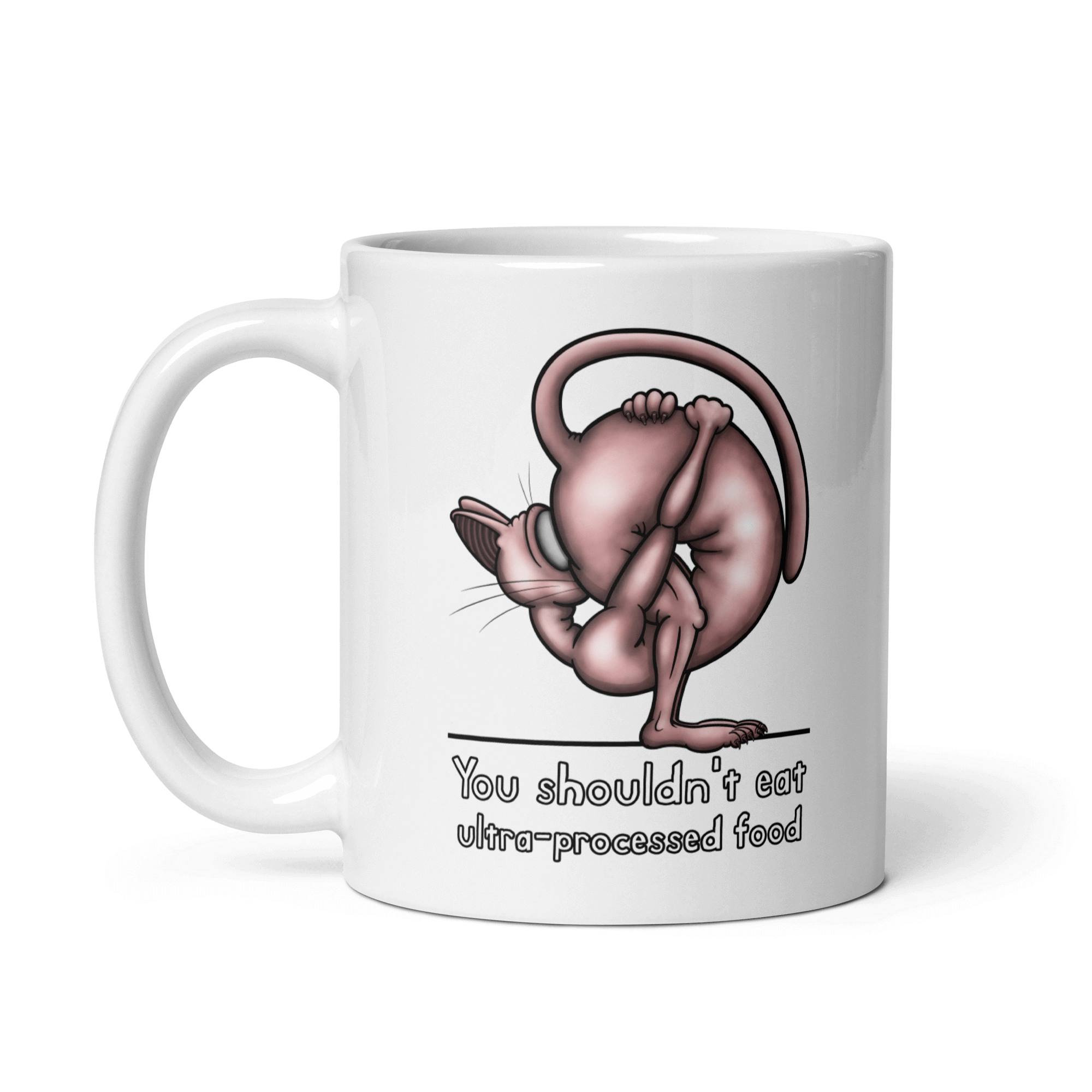 you shouldn't eat ultra-processed food ceramic mug white