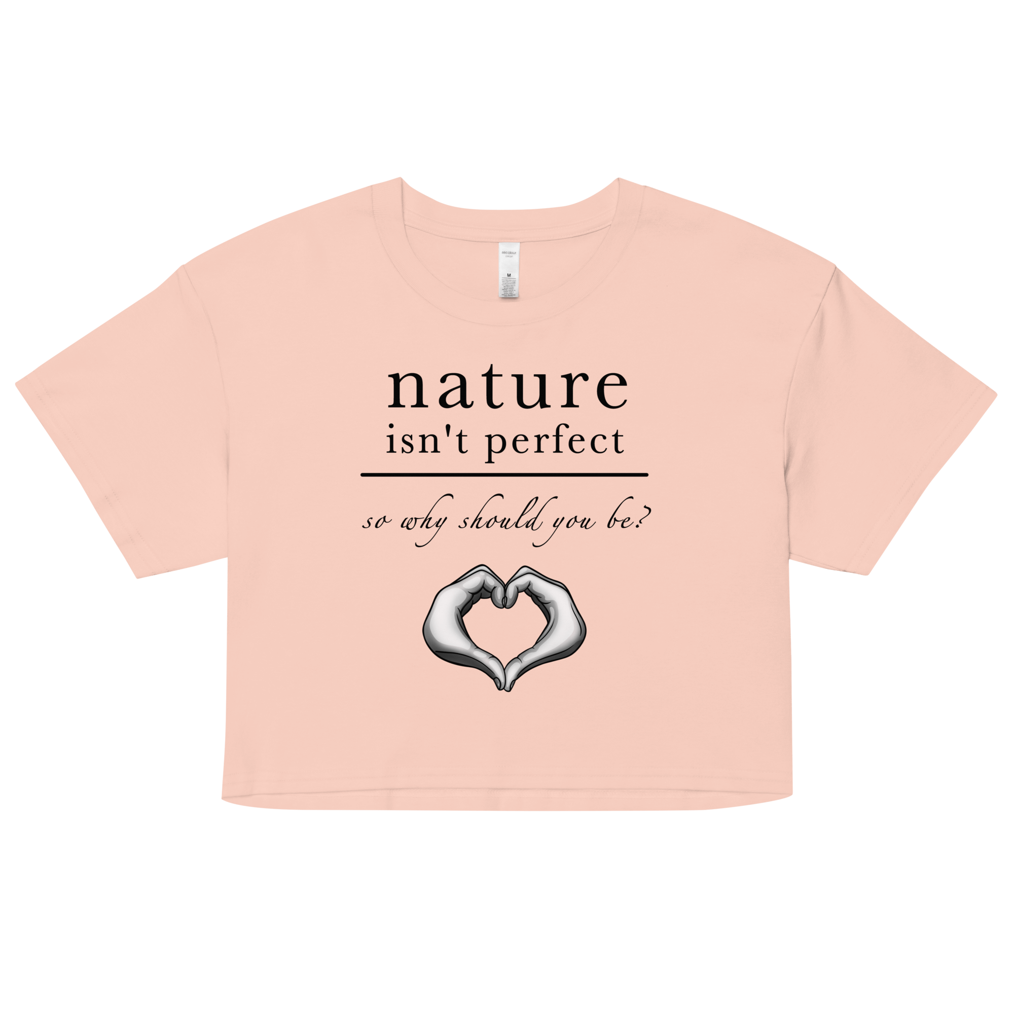 nature isn't perfect quote on women’s crop top pink